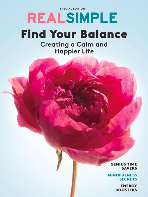 Title details for REAL SIMPLE Find Your Balance by The Editors of Real Simple - Available